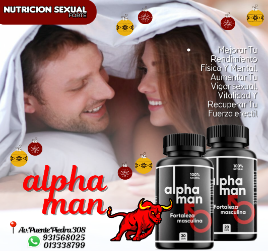 ¡RECARGA TU ENERGÍA,AUMENTE VIGOR ,ERECCION FIRME CON ALPHAMAN!