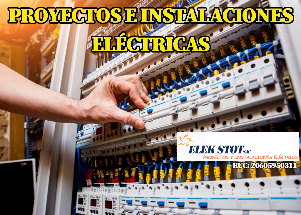 ELECTRICISTA PROYECTOS E INSTALACIONES ELECTRICAS ELEK STOT SAC - SAN MIGUEL