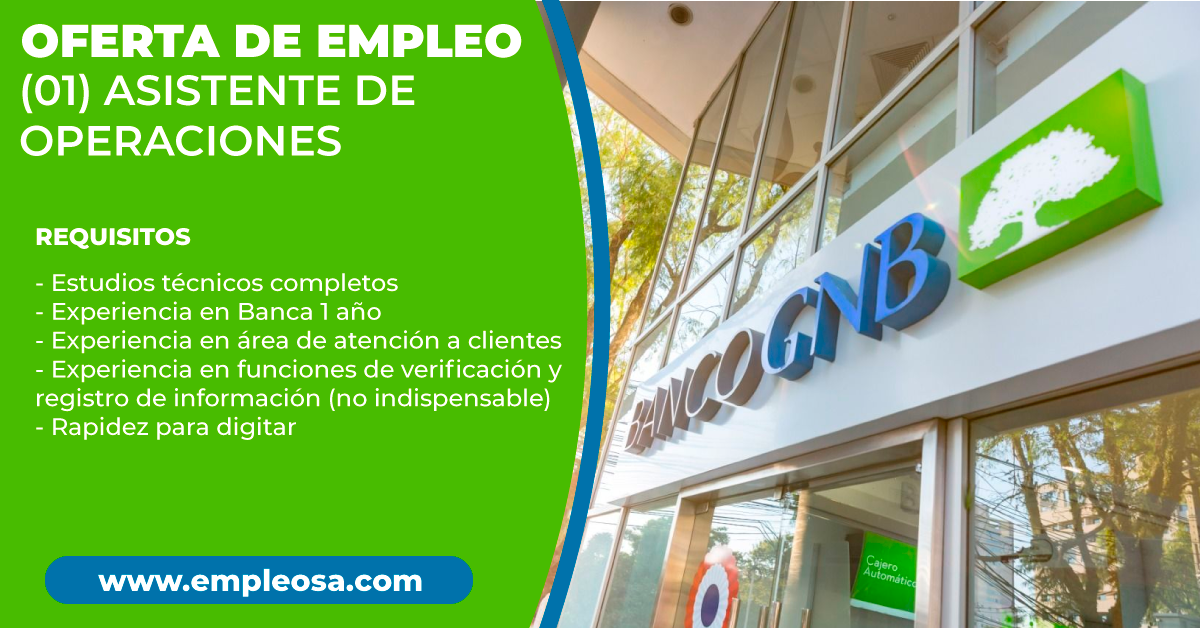 (01) Asistente de Operaciones (Reclamos/Back Office)- Temporal - Lima