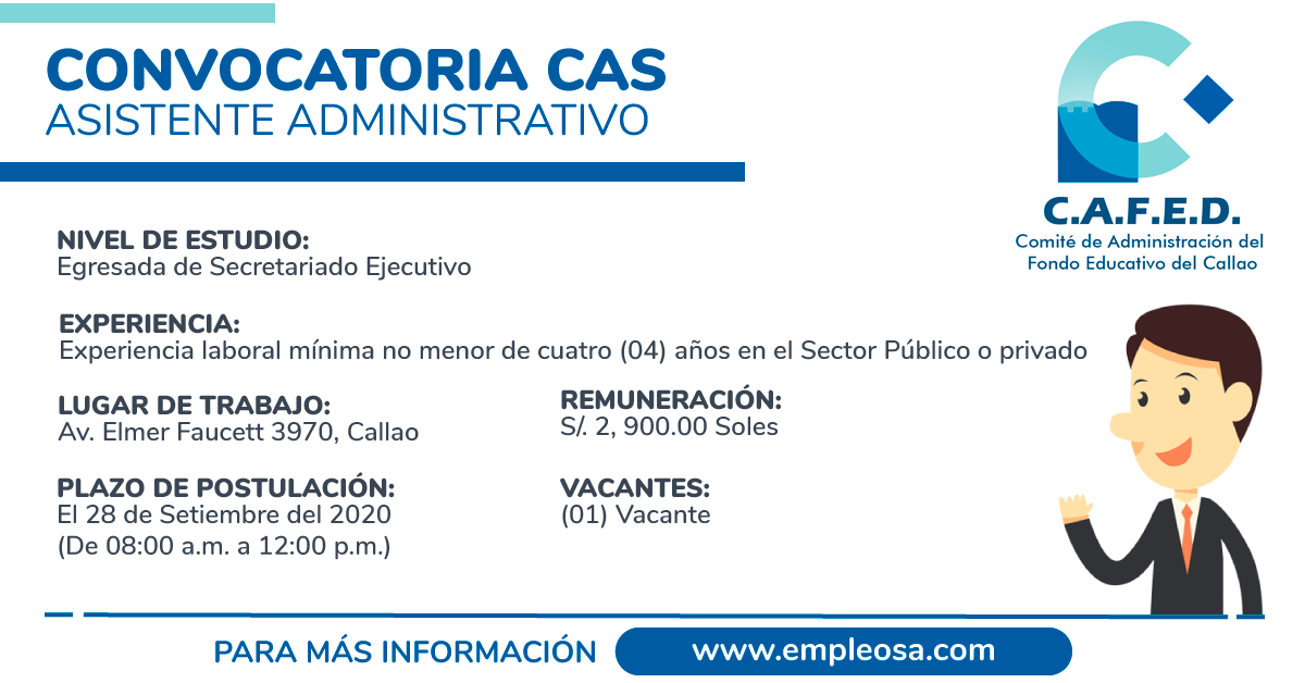 CAS N° 001-CODIGO-004: ASISTENTE ADMINISTRATIVO Vacantes: 1