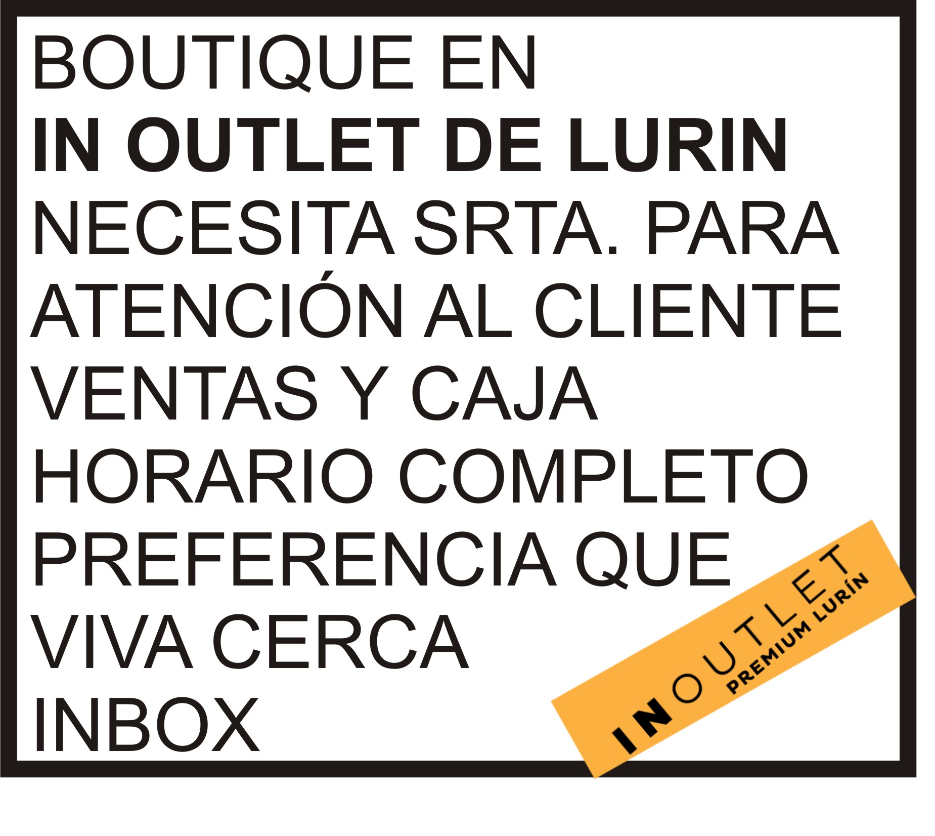 SEÑORITA PARA ATENCIÓN AL CLIENTE