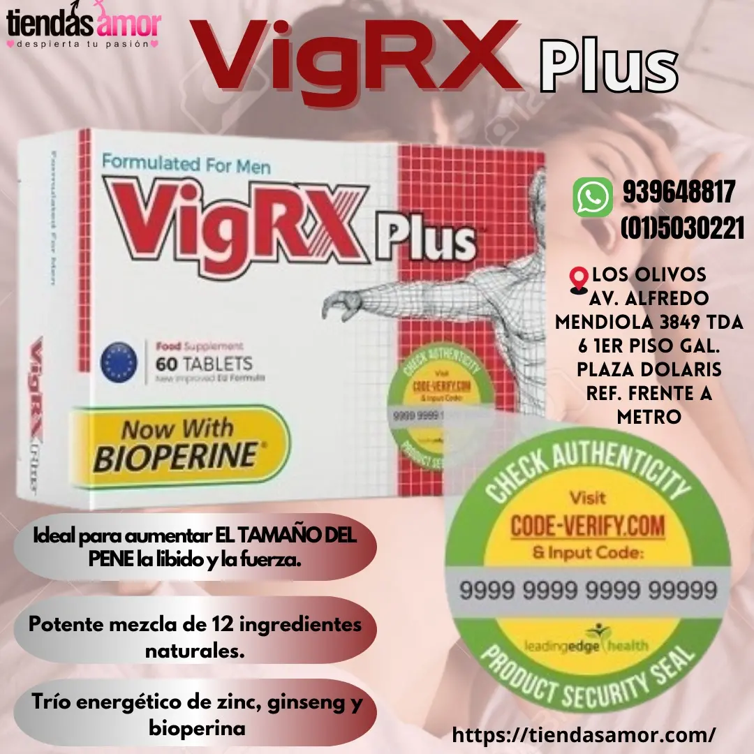 VIG R X PLUS AUMENTA LA POTENCIA SEXUAL LLEVALO AHORA CON EL 30 DE DSCTO