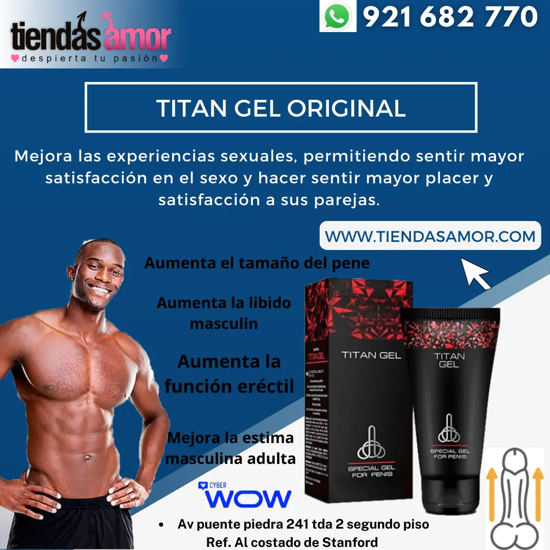 Titan Gel Original para Hombre Agranda Miembro 