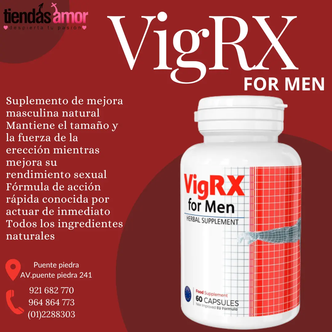 VIGRX PLUS POTENCIADOR DE LA ERECCIÓN 60 CÁPSULAS Formulado con ingredientes naturales