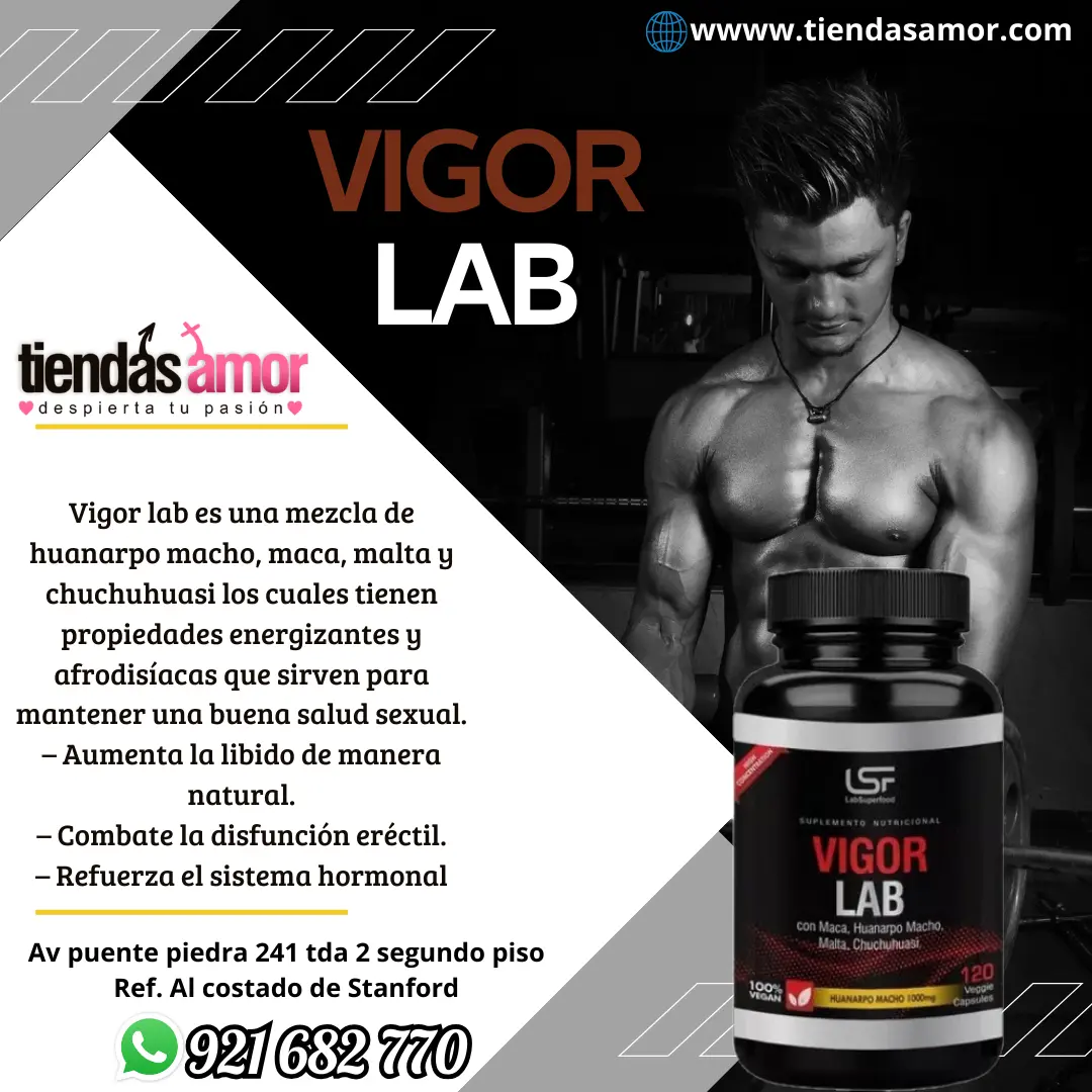 Vigor Lab Aumenta la libido de manera natural. Combate la disfunción eréctil. Refuerza el sistema hormonal