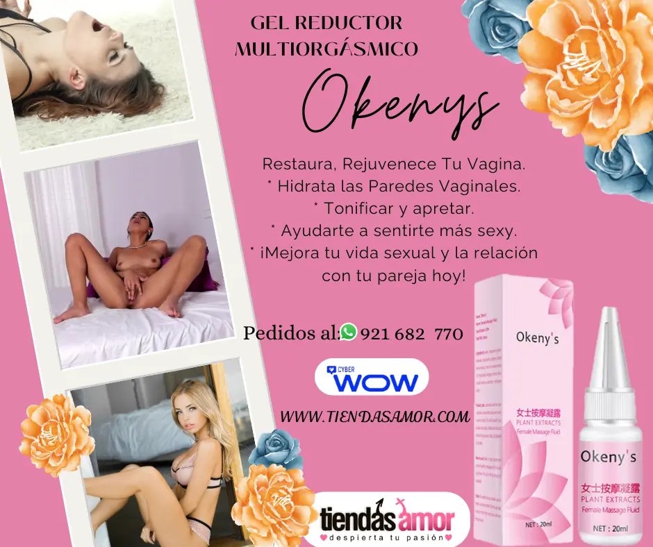 Okey s Gel Estrechante Vaginal Gel Reductor Multiorgásmico confianza y siéntete más sexy 