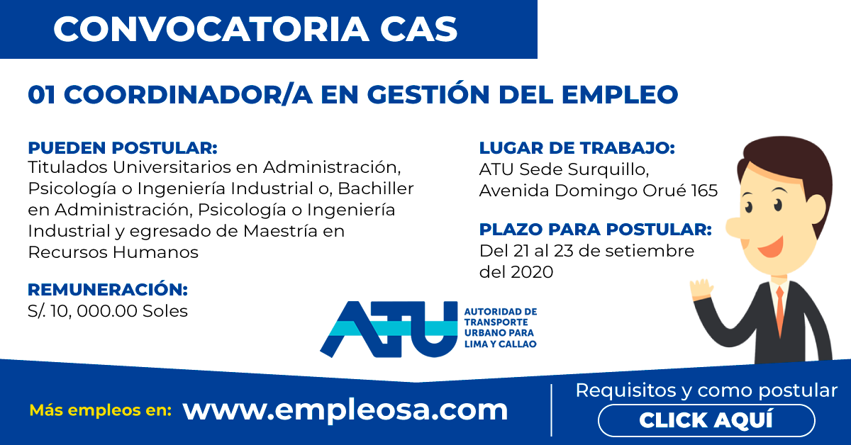 CAS N° 031: COORDINADOR/A EN GESTIÓN DEL EMPLEO Vacantes: 1