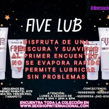 INTENSIFICA TUS ENCUENTROS SIN RIESGOS CON FIVE LUB